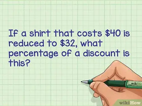 Image titled Work With Percentages of Increase and Decrease Step 1