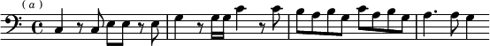 \relative c { \clef bass \key c \major \time 4/4 \mark \markup \tiny { ( \italic a ) }
c4 r8 c e e r e | g4 r8 g16 g c4 r8 c |
b a b g c a b g | a4. a8 g4 }