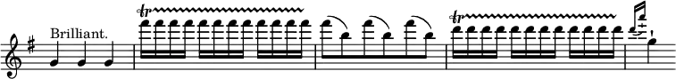 \relative g' { \key g \major \time 3/4 \override Score.TimeSignature #'stencil = ##f g4^"Brilliant." g g | fis''16\startTrillSpan fis fis fis fis fis fis fis fis fis fis fis\stopTrillSpan | fis8( b,) fis'( b,) fis'( b,) | d16\startTrillSpan d d d d d d d d d d d\stopTrillSpan | \grace { d( a'\staccatissimo) } g,4\staccatissimo }