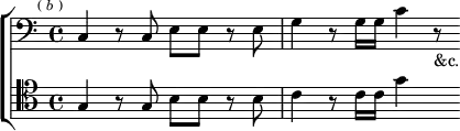 \new ChoirStaff <<
\new Staff \relative c { \clef bass \key c \major \time 4/4 \mark \markup \tiny { ( \italic b ) }
c4 r8 c e e r e | g4 r8 g16 g c4 r8_"&c." }
\new Staff \relative g { \clef tenor \key c \major
g4 r8 g b b r b | c4 r8 c16 c g'4 s8 } >>