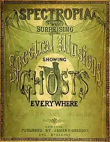 Spectropia, or, Surprising spectral illusions pg 1.jpg